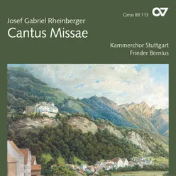 Rheinberger: Mass in E-Flat Major, Op. 109 "Cantus Missae" - III. Credo