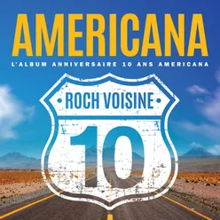Americana L'album anniversaire 10 ans Americana