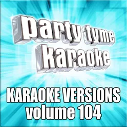 Party Tyme 104 Karaoke Versions