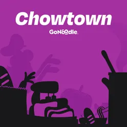Chowtown: Music With A Flair For Flavor