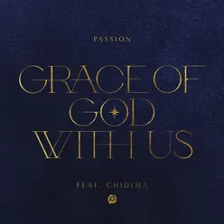 Grace Of God With Us Radio Version