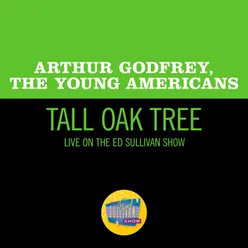 Tall Oak Tree Live On The Ed Sullivan Show, July 20, 1969