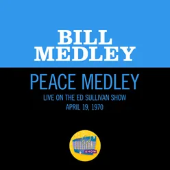 Peace Medley Medley/Live On The Ed Sullivan Show, April 19, 1970