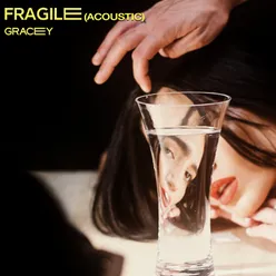 Fragile Acoustic