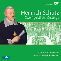 Schütz: 12 Geistliche Gesänge, Op. 13 - XI. Danket dem Herren, denn er ist freundlich, SWV 430