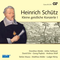 Schütz: Kleine geistliche Konzerte I, Op. 8 - No. 12, Schaffe in mir, Gott, ein reines Herz, SWV 291