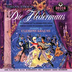 Johann Strauss II: Die Fledermaus Clemens Krauss: Complete Decca Recordings, Vol. 10