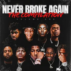 Never Broke Again: The Compilation Volume 1