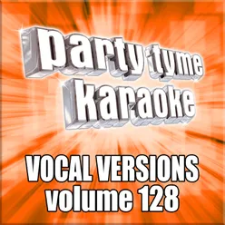 Can't Get Enough (Made Popular By Bad Company) [Vocal Version]