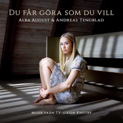 Du får göra som du vill-Musik från TV-serien Knutby