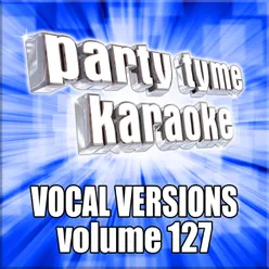 Move Along (Made Popular By The All-American Rejects) [Vocal Version]