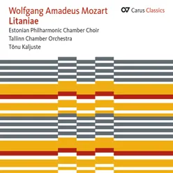 Mozart: Litaniae K. 109, K. 125 & K. 243 Carus Classics