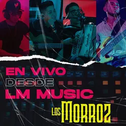 En Vivo Desde LM Music-En Vivo