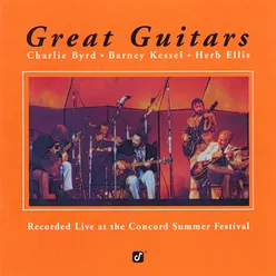 Great Guitars Live At The Concord Summer Festival, Concord, CA / June 28, 1974