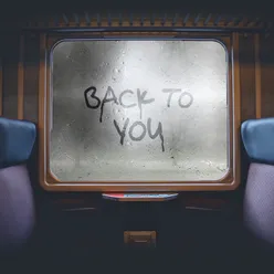 Back To You