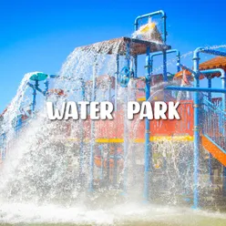 Water Park