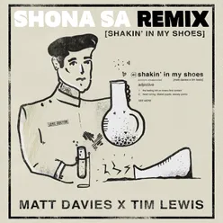 Shakin' In My Shoes-Shona SA Remix