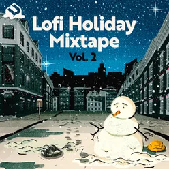 Lofi Holiday Mixtape Vol. 2