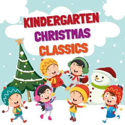 Kindergarten Christmas Classics