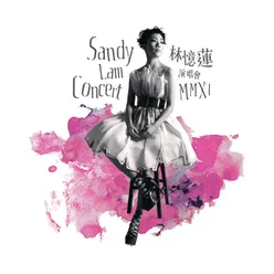 Sandy Lam Concert Mmxi Live in Hong Kong/ 2011