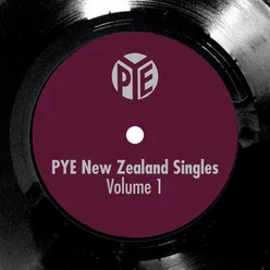 Pye New Zealand Singles Vol. 1