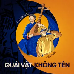 QUÁI VẬT KHÔNG TÊN (NAMELESS MONSTER)