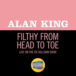 Filthy From Head To Toe-Live On The Ed Sullivan Show, January 24, 1965