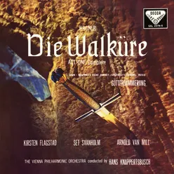 Wagner: Die Walküre, WWV 86B / Act 1 - Müd am Herd fand ich den Mann