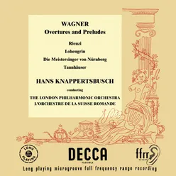 Wagner: Rienzi, WWV 49 - Overture