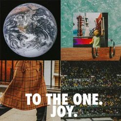 To The One. Joy. Live