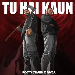 Tu Hai Kaun