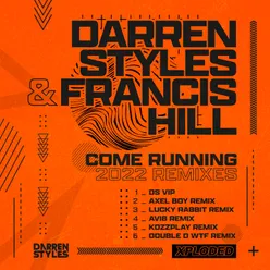 Come Running 2022-Remixes