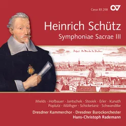 Schütz: Symphoniae Sacrae III, Op. 12 - No. 10, Lasset uns doch den Herren, unsern Gott, loben, SWV 407