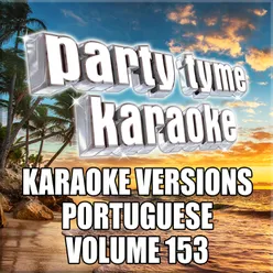Party Tyme 153 Karaoke Versions Portuguese
