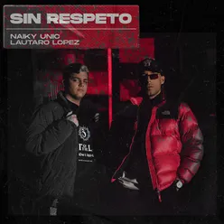 Sin Respeto