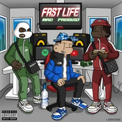 Fast Life-Mixtape