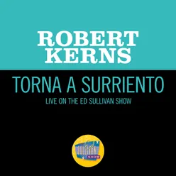 Torna a Surriento Live On The Ed Sullivan Show, September 1, 1957