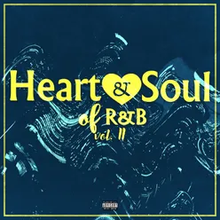 Heart & Soul Of R&B Vol. 2