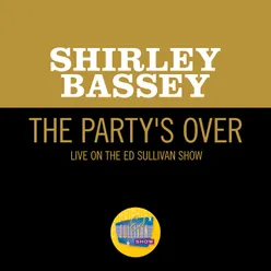 The Party's Over Live On The Ed Sullivan Show, November 13, 1960