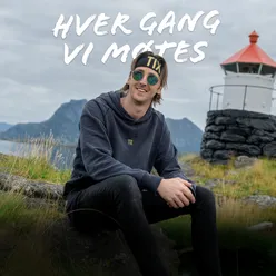 Hver Gang Vi Møtes 2022