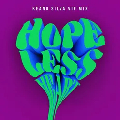 Hopeless Heart Keanu Silva VIP Mix