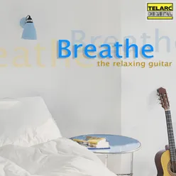 Breathe: The Relaxing Guitar