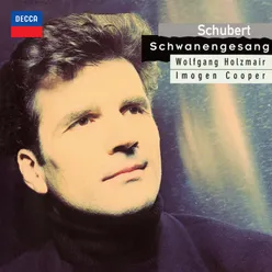 Schubert: Schwanengesang, D. 957 - Kriegers Ahnung