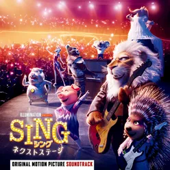 Sing 2 (Original Motion Picture Soundtrack) Alternate Version