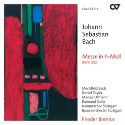 Johann Sebastian Bach: Mass in B Minor, BWV 232