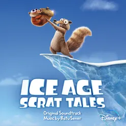 Ice Age: Scrat Tales Original Soundtrack