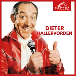 Electrola…Das ist Musik! Dieter Hallervorden