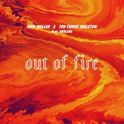Out Of Fire