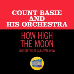 How High The Moon Live On The Ed Sullivan Show, November 22, 1959