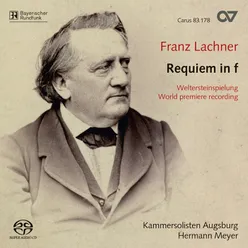 Lachner: Requiem, Op. 146 - III. Dies irae